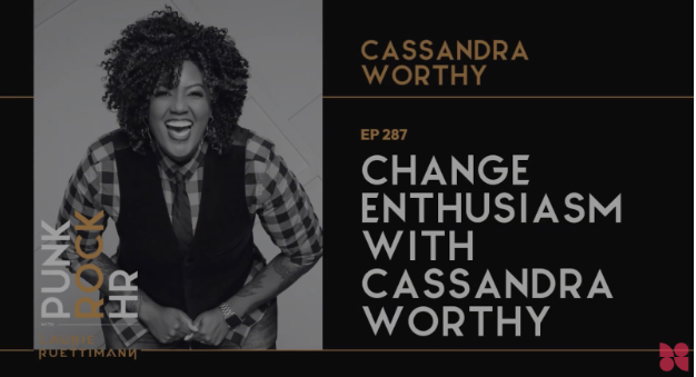 title page punk rock HR Cassandra Worthy Ep 287 Change Enthusiasm